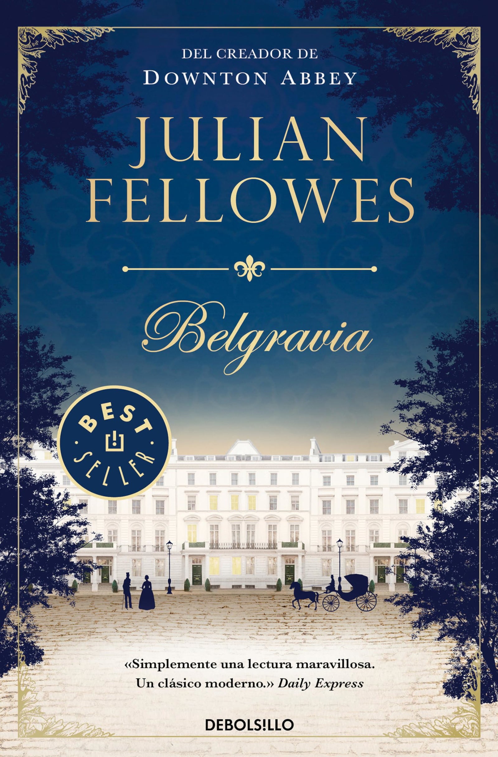 Belgravia (Best Seller)
