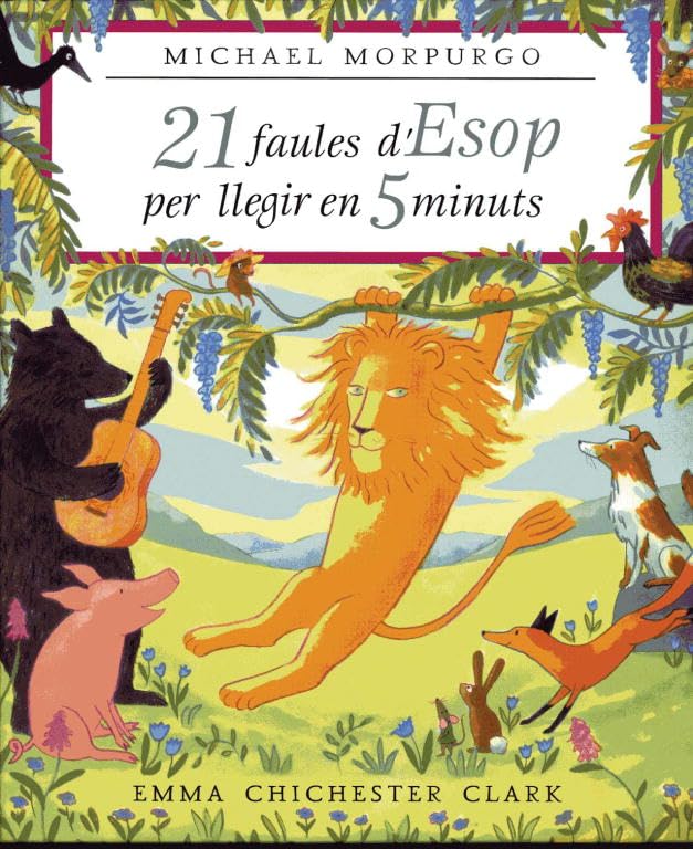 21 faules d'Esop per llegir en 5 minuts (CLASSICS DE SEMPRE)