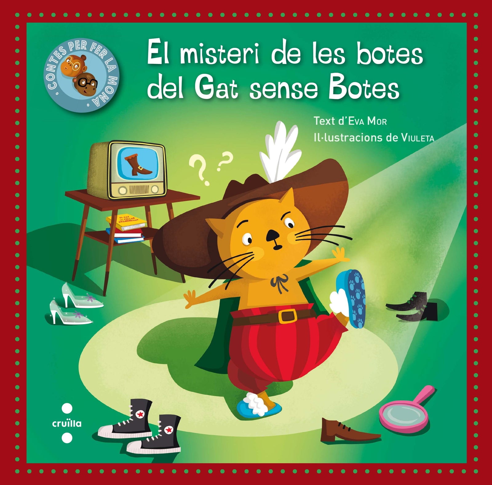 El misteri de les botes del Gat sense Botes: 3 (Contes per fer la mona)