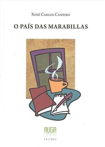 O PAÍS DAS MARABILLAS