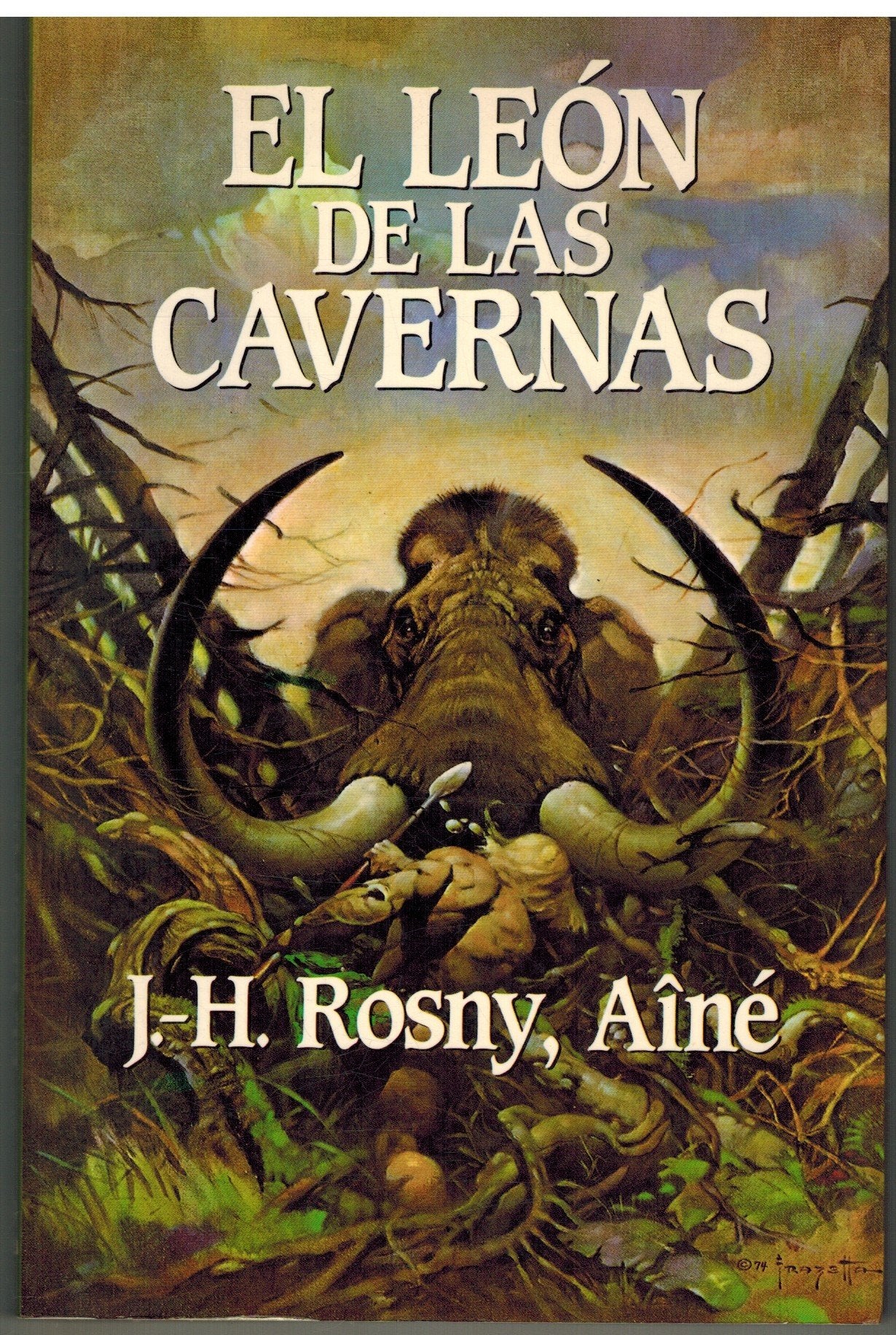 El León de las cavernas : un relato de aventuras en la prehistoria