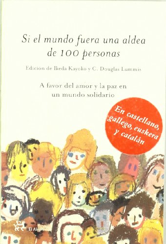 Si el mundo fuera una aldea de 100 personas