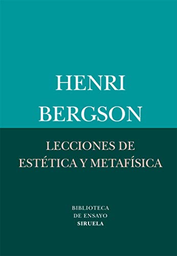 Lecciones de estética y metafísica: 53 (Biblioteca de Ensayo / Serie menor)