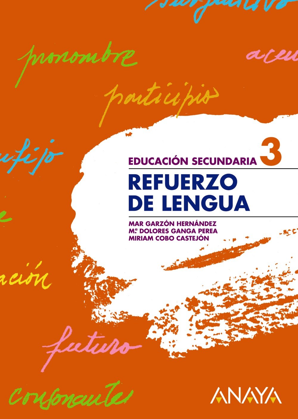 Refuerzo de Lengua 3. (Cuadernos E.S.O. (51))