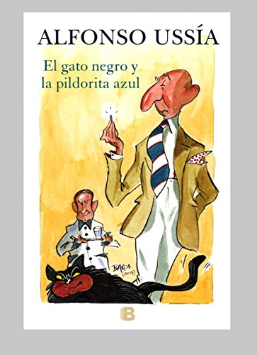 El gato negro y la pildorita azul (Marqués de Sotoancho)