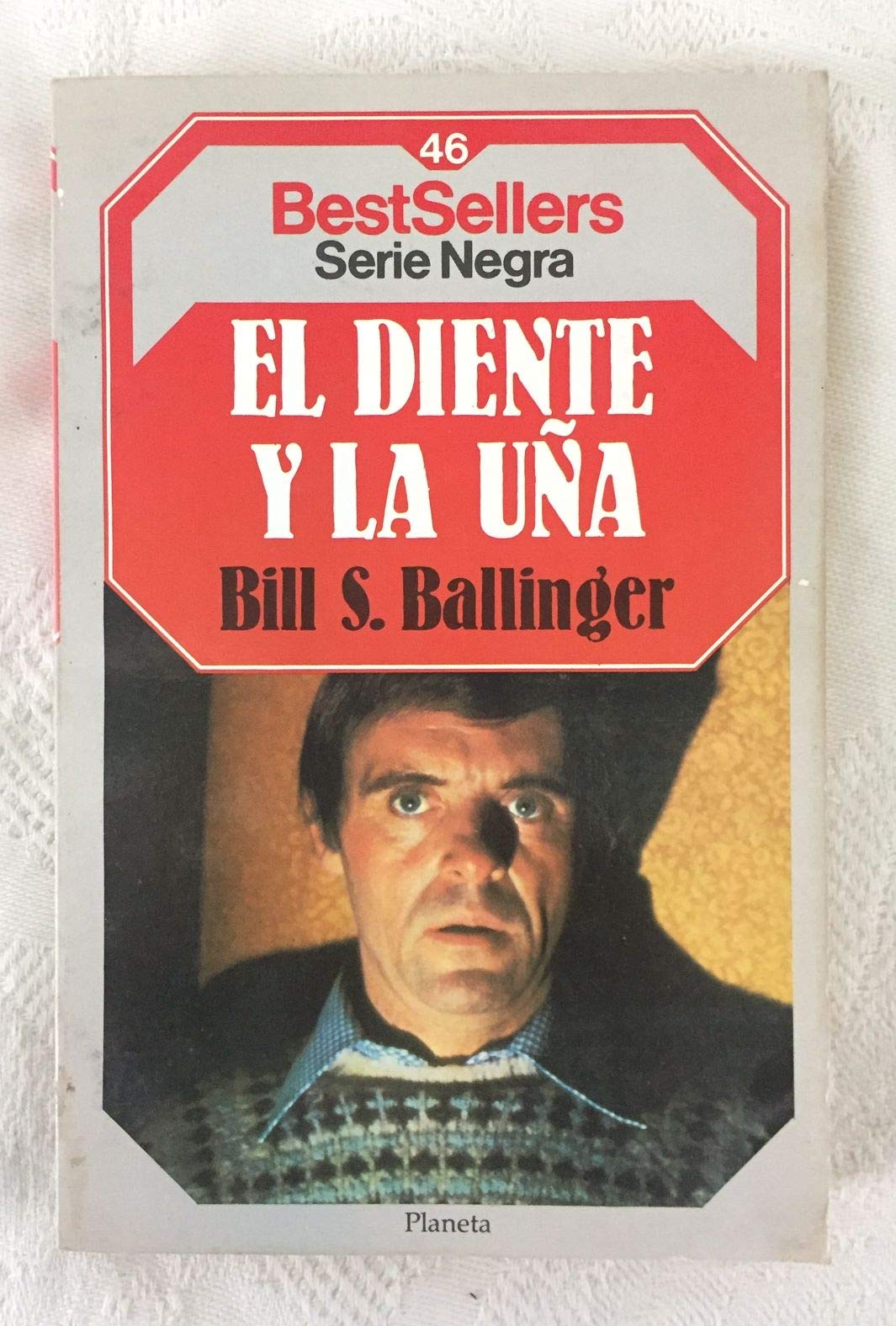 Diente y la uña, el