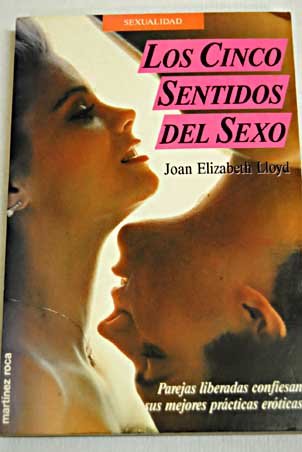 Los cinco sentidos del sexo