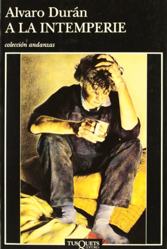 A la intemperie (Andanzas)