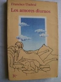 Los amores diurnos