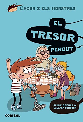 El tresor perdut (L'Agus i els Monstres 12) - Novel·la Gràfica Infantil 8 Anys | Misteri i Aventures