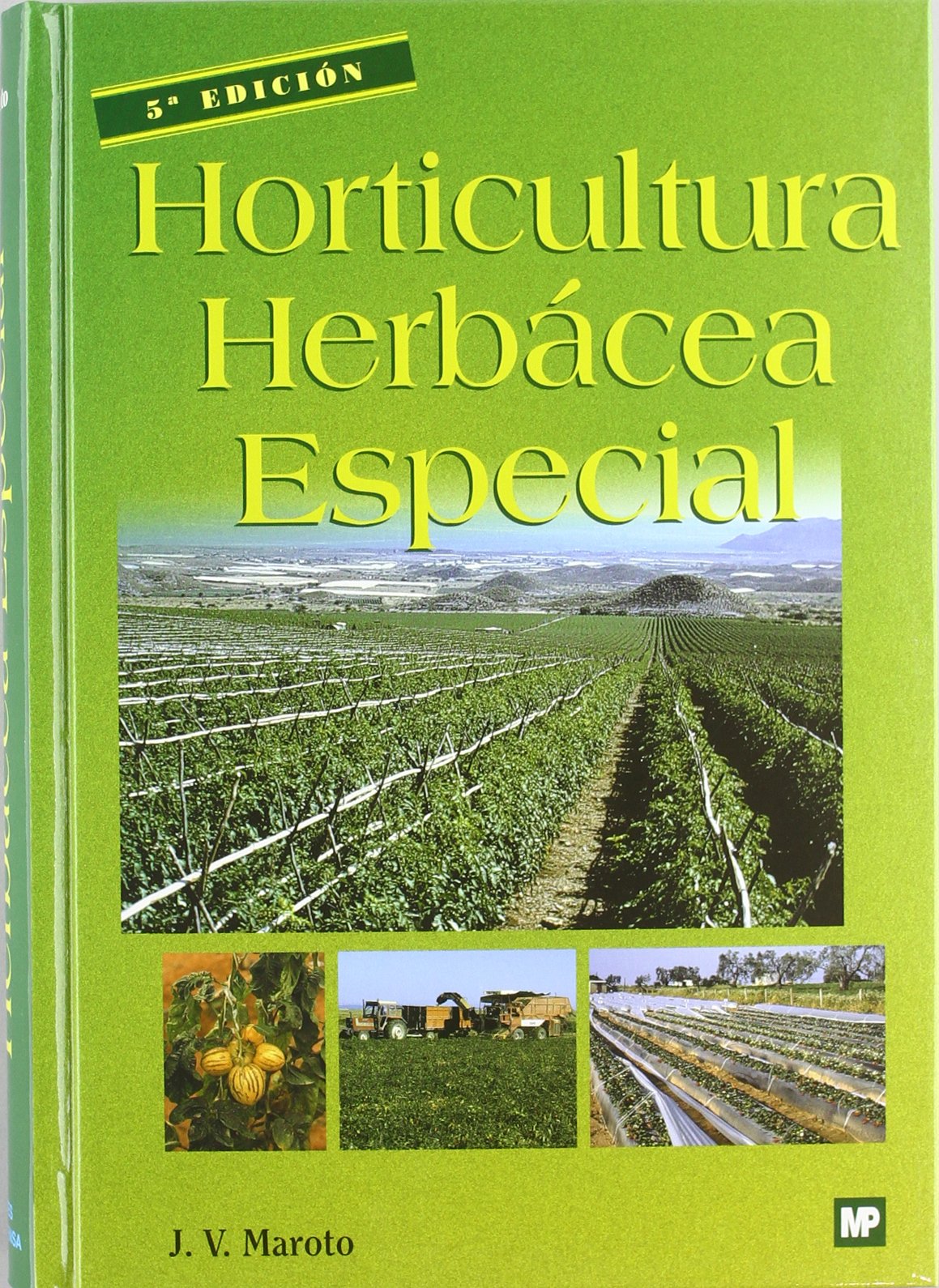 HORTICULTURA HERBÁCEA ESPECIAL