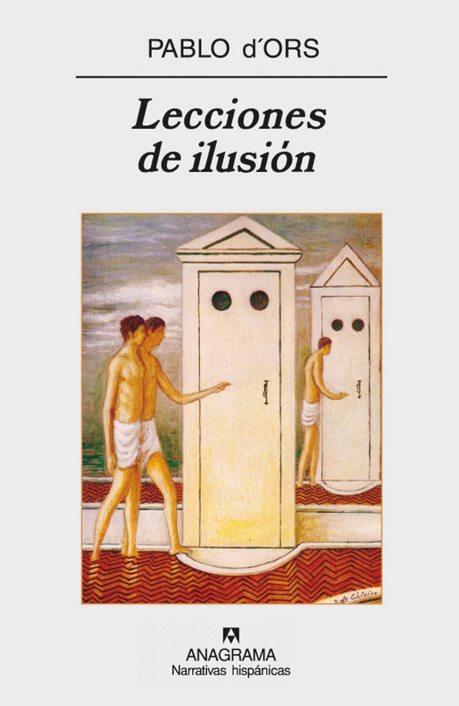 Lecciones de ilusión: 435 (Narrativas hispánicas)