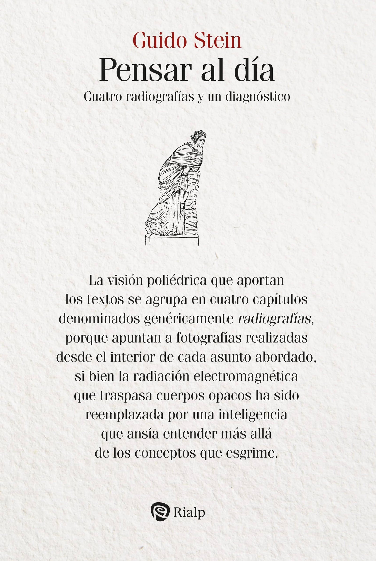 Pensar al día: Cuatro radiografías y un diagnóstico (Fuera de Colección)