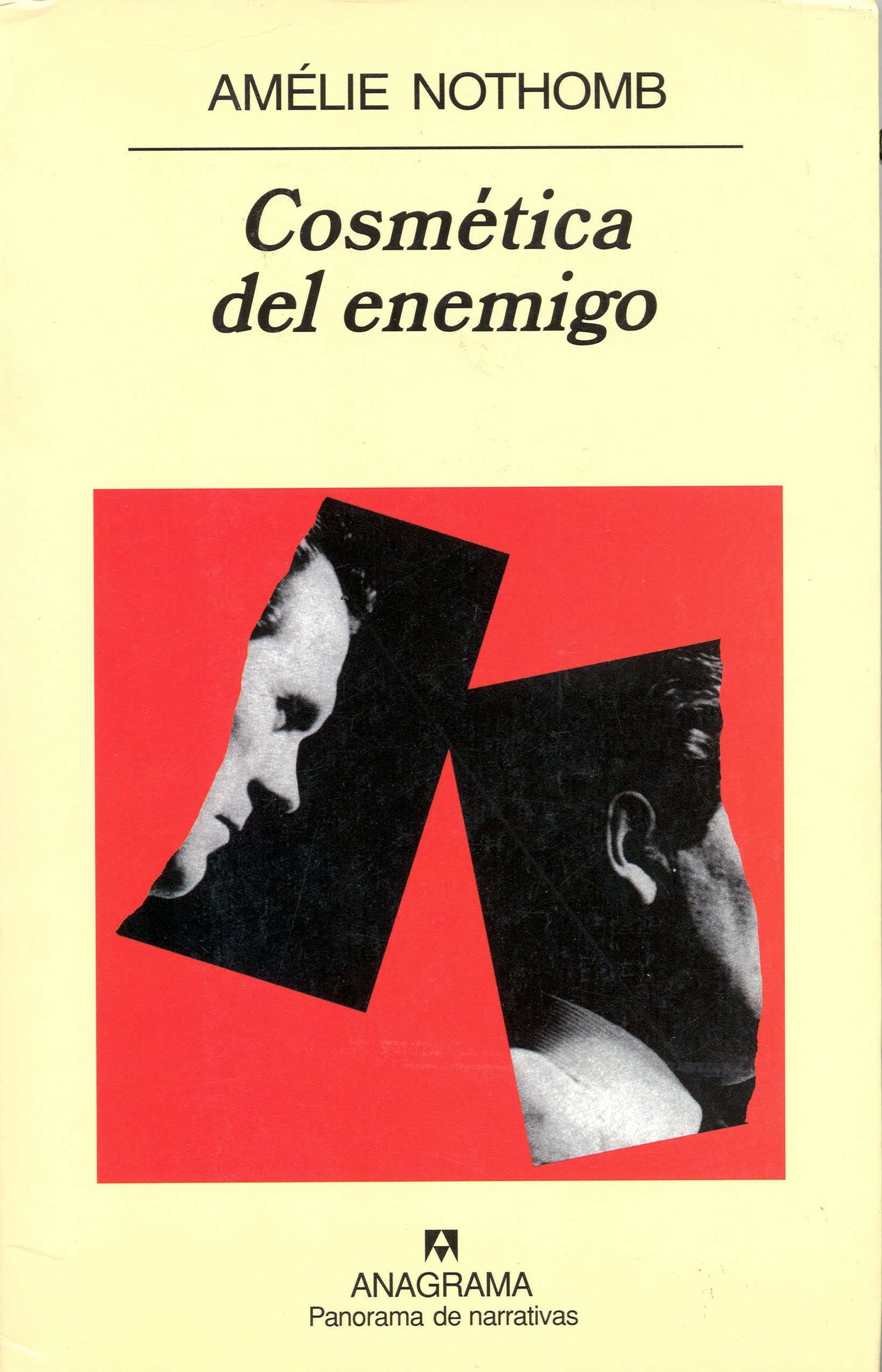 Cosmética del enemigo: 532 (Panorama de narrativas)