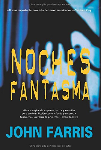 Noches fantasma/ Phantom Nights