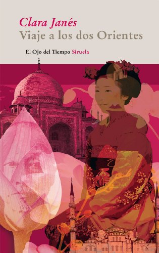 Viaje a los dos Orientes: 57 (El Ojo del Tiempo)