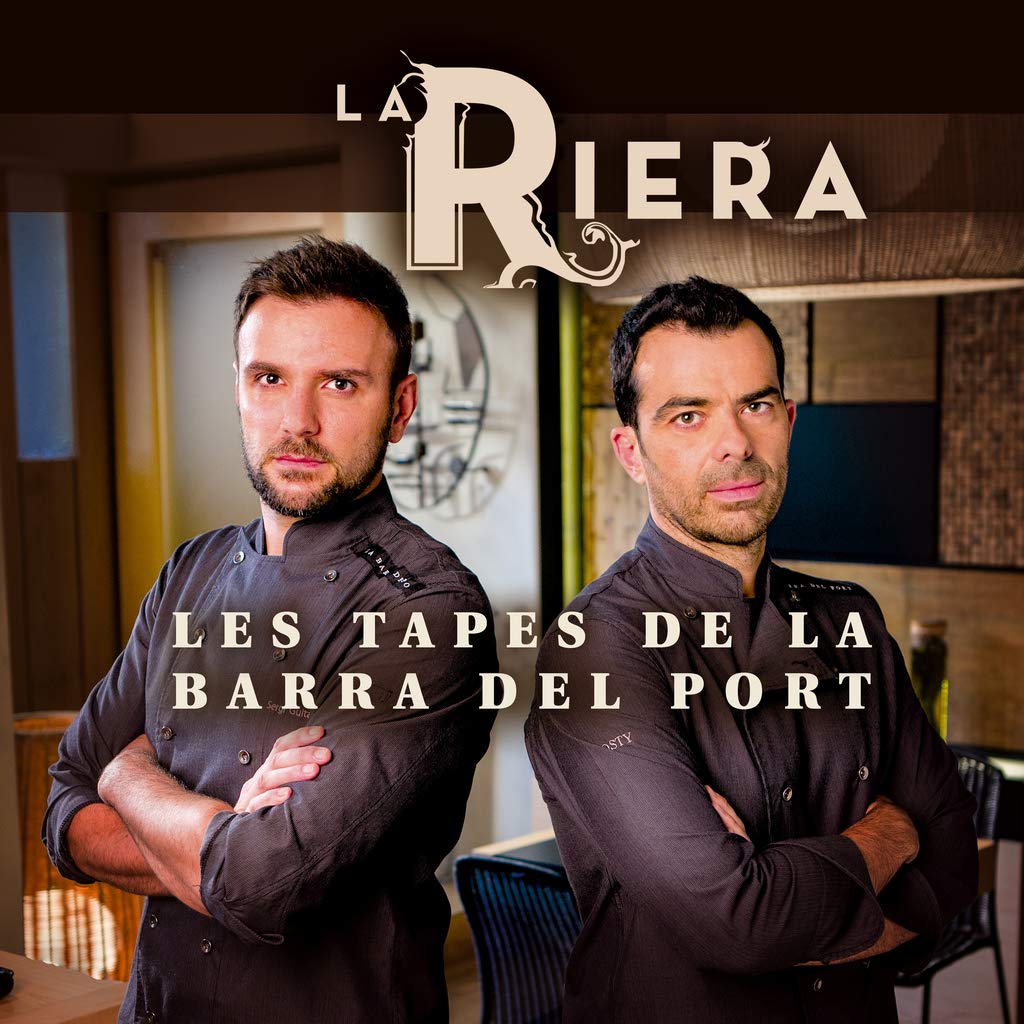 La Barra Del Port. Les Tapes De La Riera (Altres cuina)