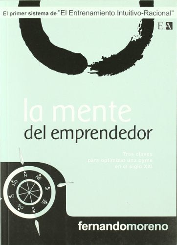 La Mente Del Emprendedor (SIN COLECCION)