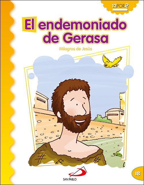 El endemoniado de Gerasa: Milagros de Jesús (Mis primeros libros)