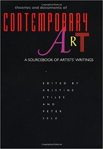 Theories and Documents of Contemporary Art: A Sourcebook of Artists'Writings