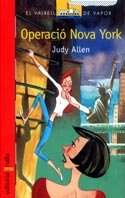 Operació Nova York: 107 (El Barco de Vapor Roja)
