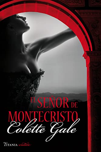 El señor de Montecristo (Titania sombras)