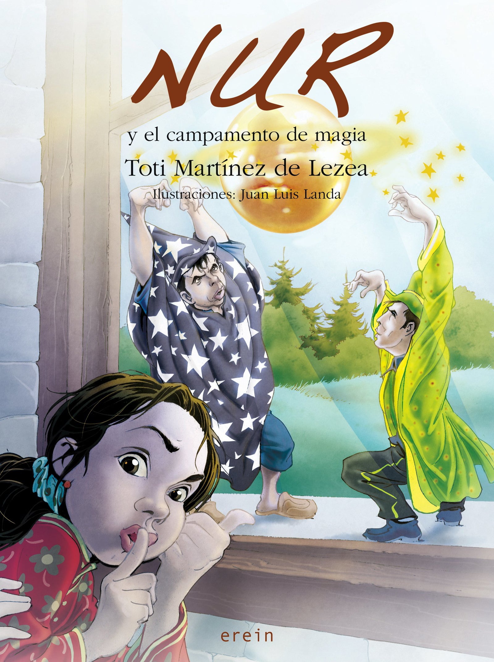 Nur Y El Campamento De Magia: 5 (Nur en castellano)