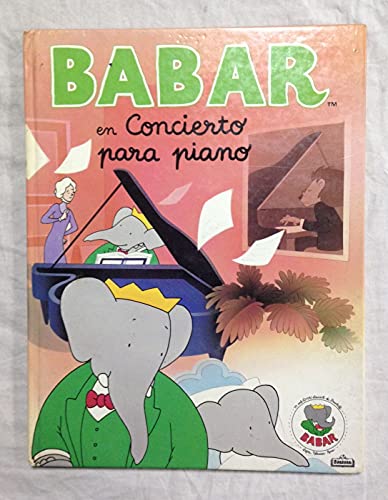 BABAR EN EL CONCIERTO PARA PIANO (SIN COLECCION)