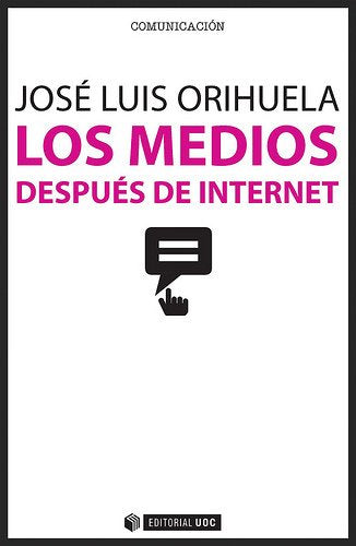 Medios después de internet,Los: 359 (Manuales)