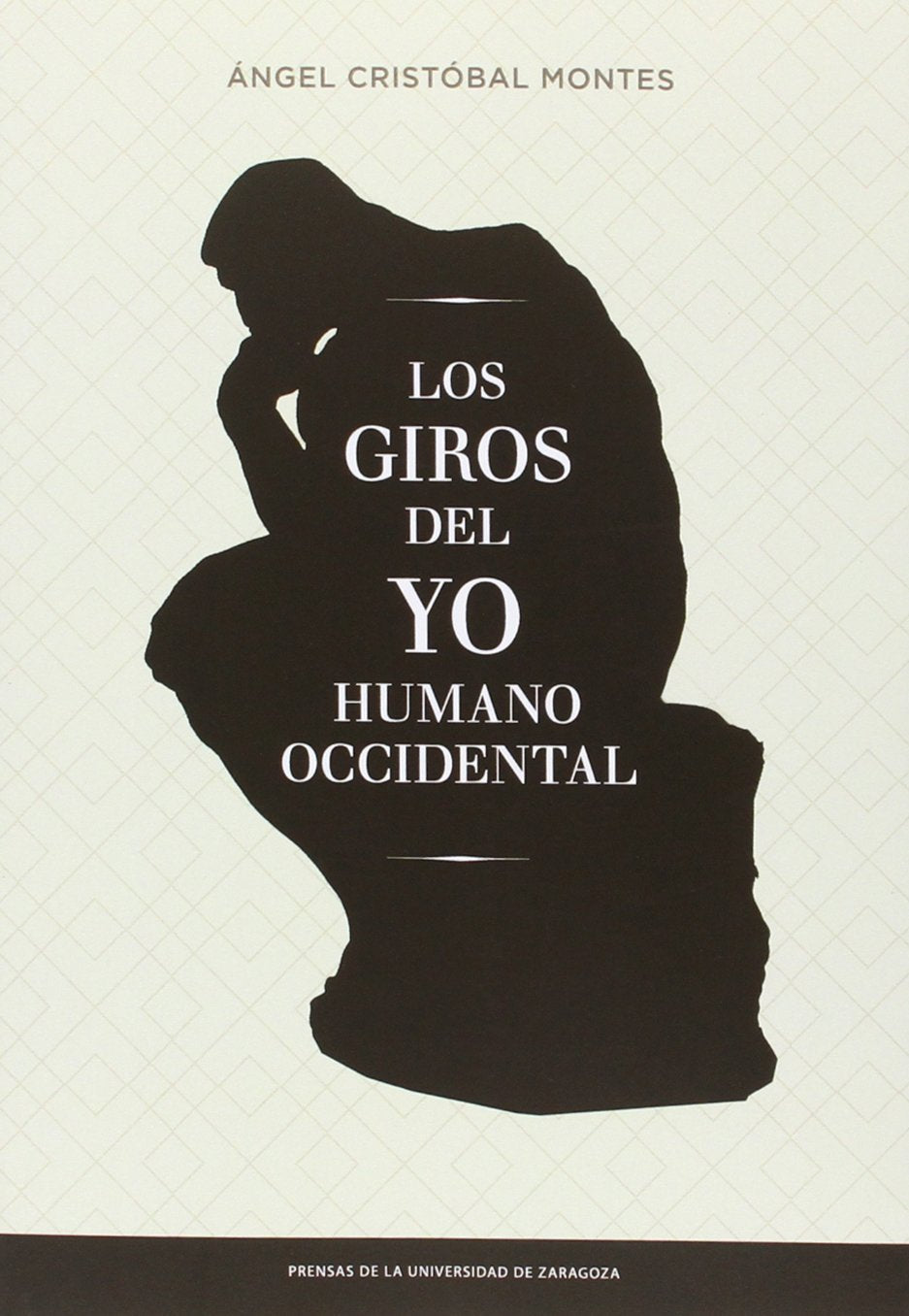 Giros Del Yo Humano Occidental,Los (Fuera de colección)