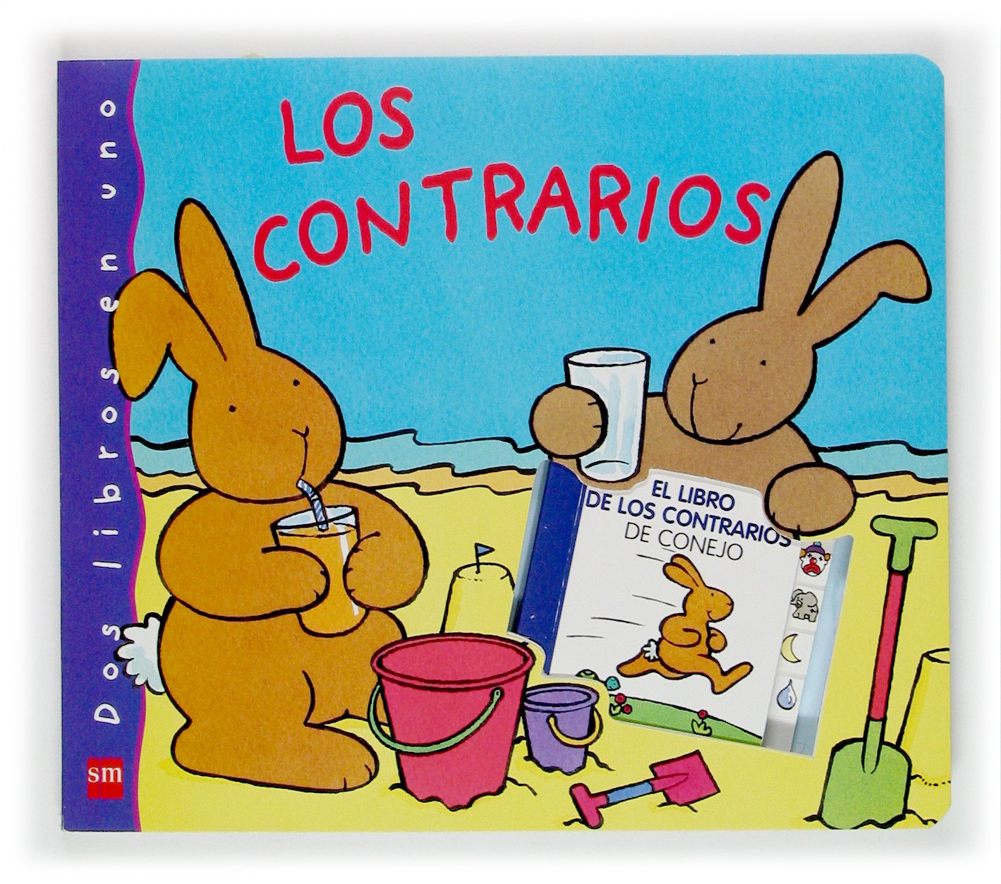 Los contrarios (Dos libros en uno)