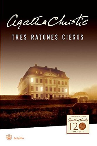 Tres ratones ciegos / Three Blind Mice