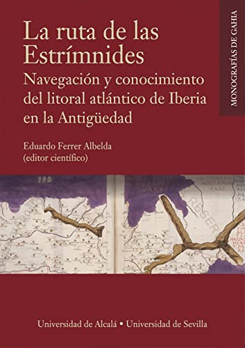 La Ruta De Las Estrímnides (SIN COLECCION)