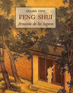 FENG SHUI ARMONIA LUGARES (LOS PEQUE?OS LIBROS DE LA SABIDURIA)