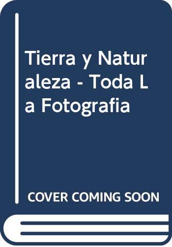 TIERRA Y NATURALEZA-GUIA RAPIDA FOTOG (SIN COLECCION)