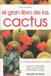 Gran libro de los cactus, el (Floricultura Y Jardineria)