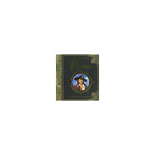 Piratas. Manual de abordaje (LIBROS ILUSTRADOS)