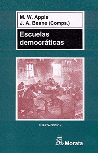 Escuelas democráticas (SIN COLECCION)