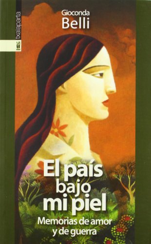 El país bajo mi piel: Memorias de amor y guerra (GEBARA)