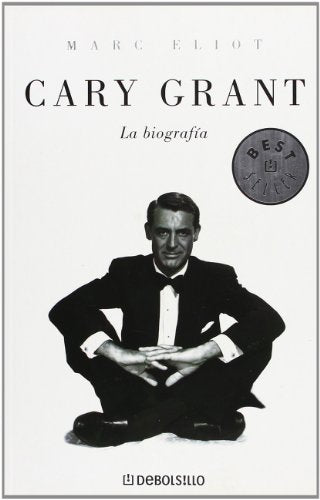 Cary Grant: La biografía (BEST SELLER)