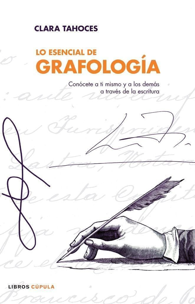 Lo esencial de Grafología (Esoterismo)
