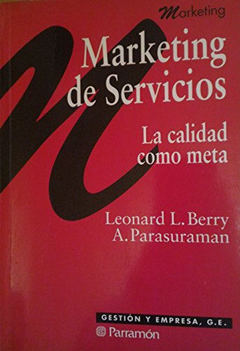 Marketing de servicios : La calidad como meta