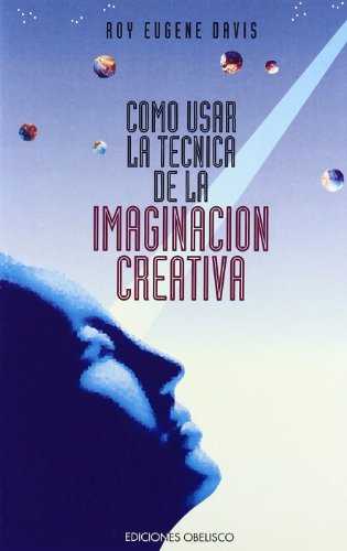 COMO USAR TEC.IMAGINACION CREATIVA (SIN COLECCION)