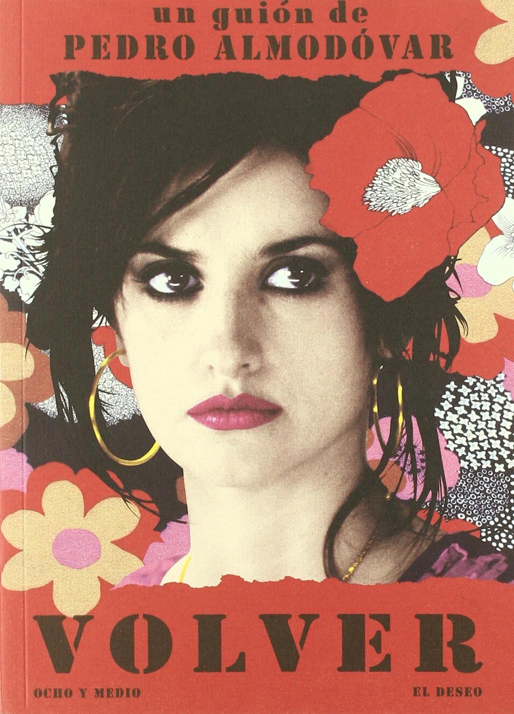 Volver P.Almodovar: Guion cinematografico (Espiral)