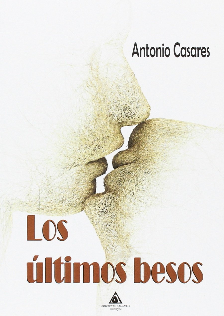 Los últimos besos