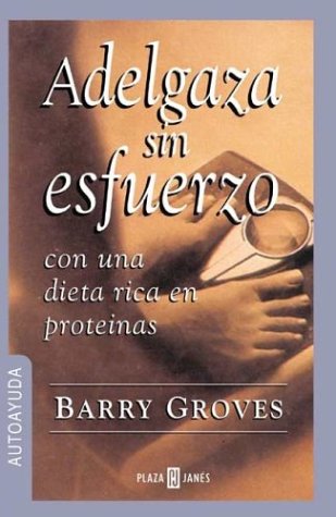 Adelgaza sin esfuerzo (Autoayuda)