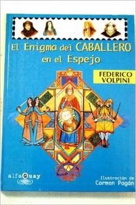 El Enigma Del Caballero En El Espejo