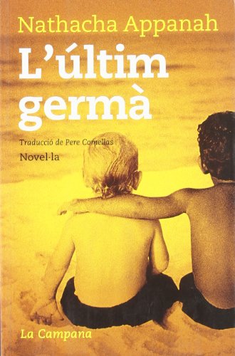 L'últim germà (Narrativa Catalana)