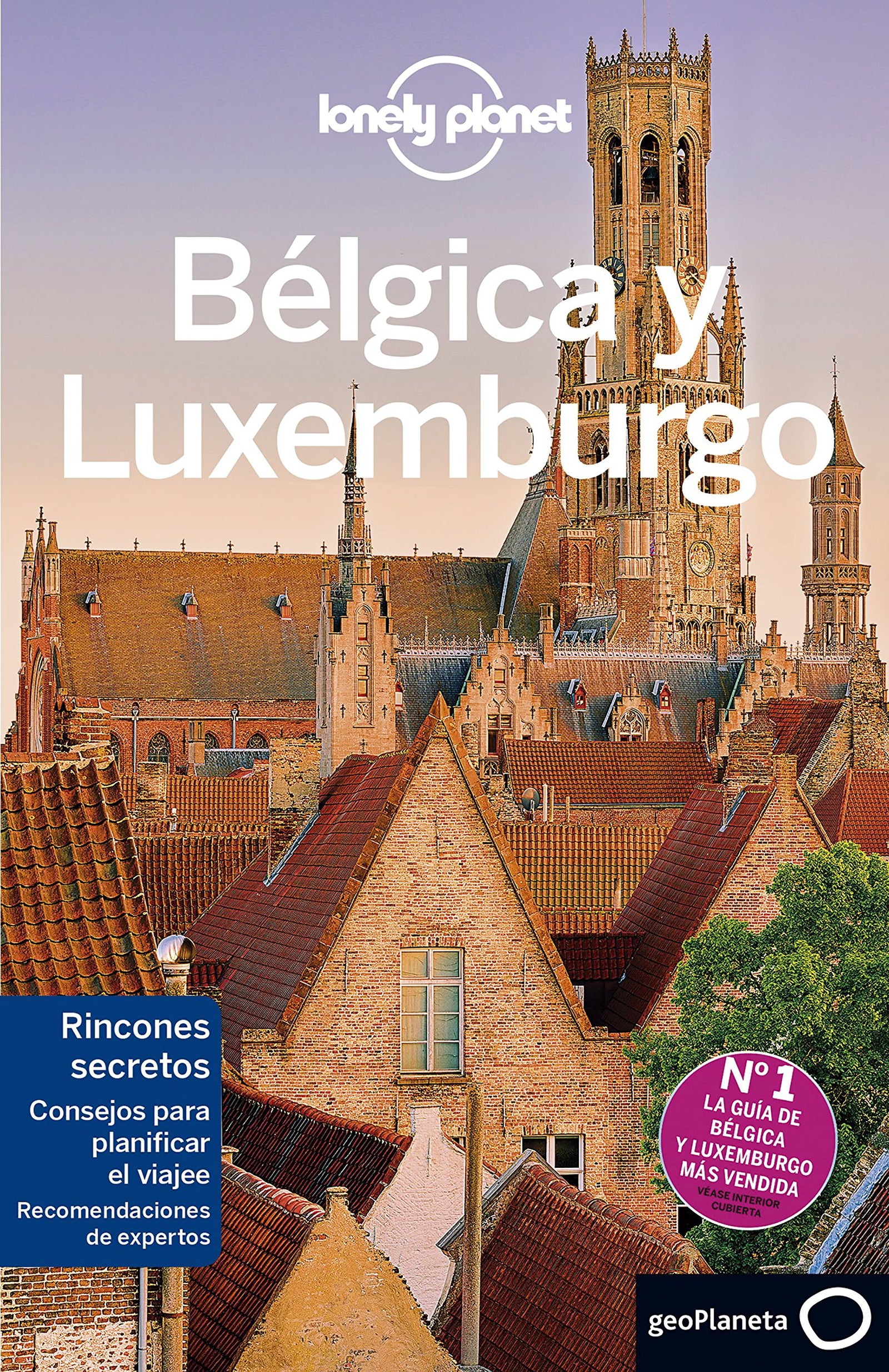 Bélgica y Luxemburgo 3 (Guías de País Lonely Planet)