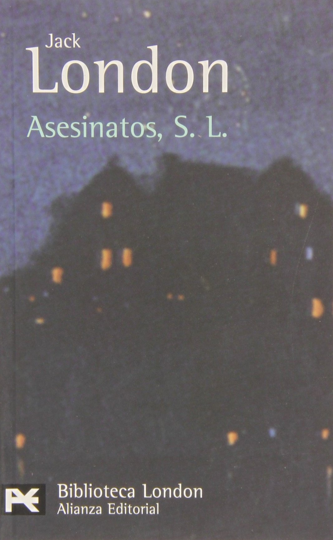 Asesinatos, S. L. (El Libro De Bolsillo - Bibliotecas De Autor - Biblioteca London)